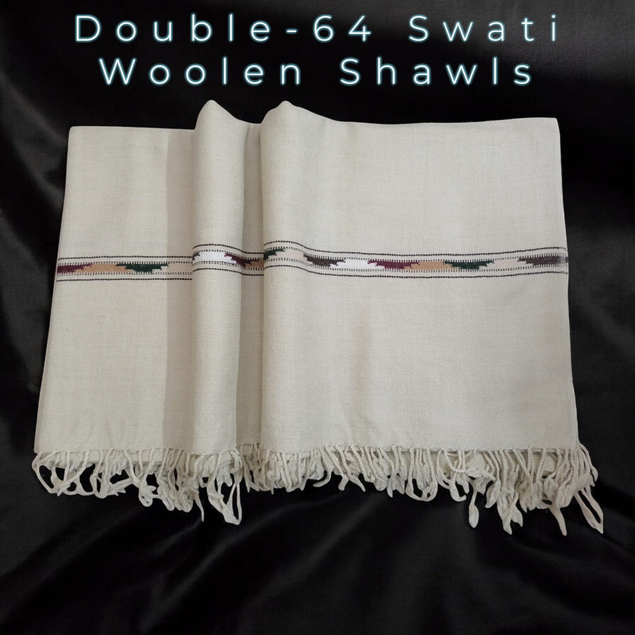 Double-64 Swati Woolen Shawls